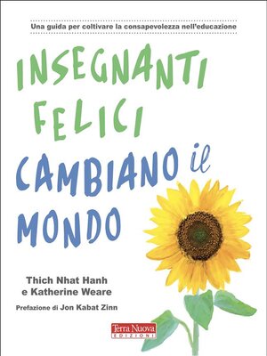 cover image of Insegnanti felici cambiano il mondo.
